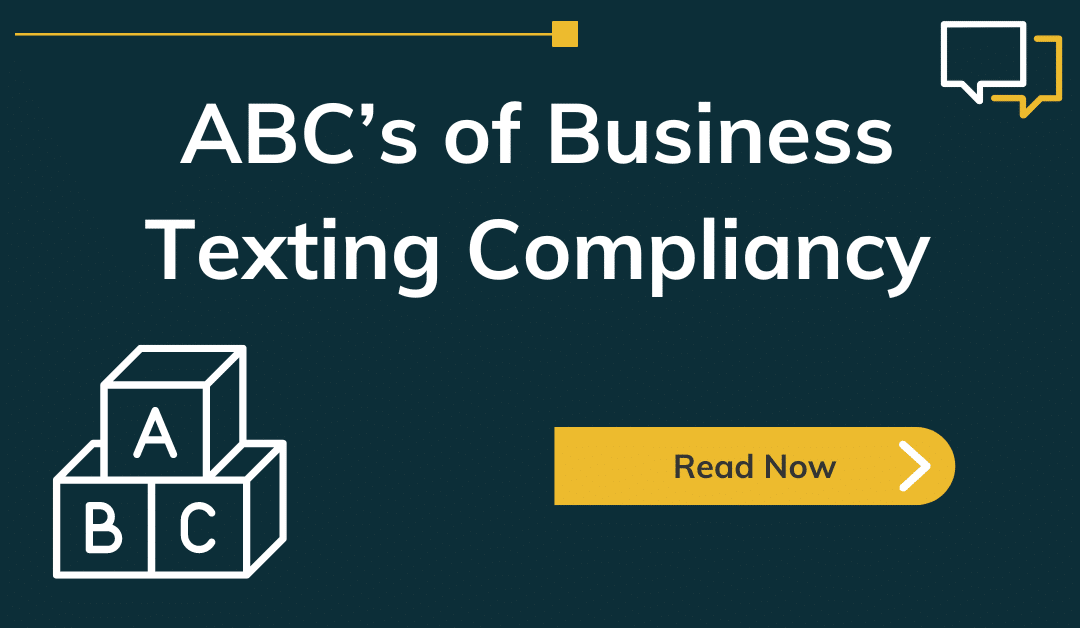 ABCs-of-business-texting-compliancy-featured-blog